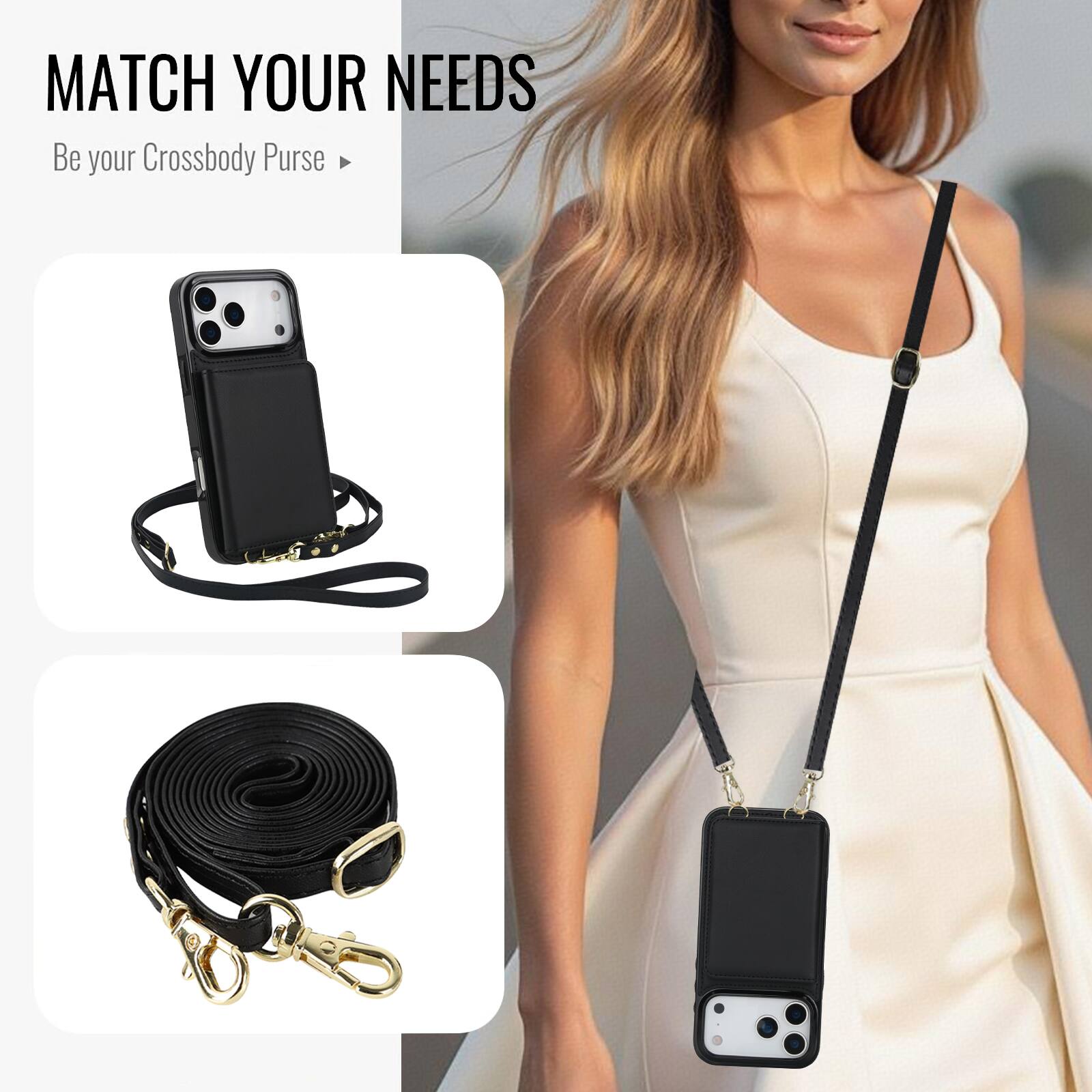 MATCH YOUR NEEDS  
Be your Crossbody Purse