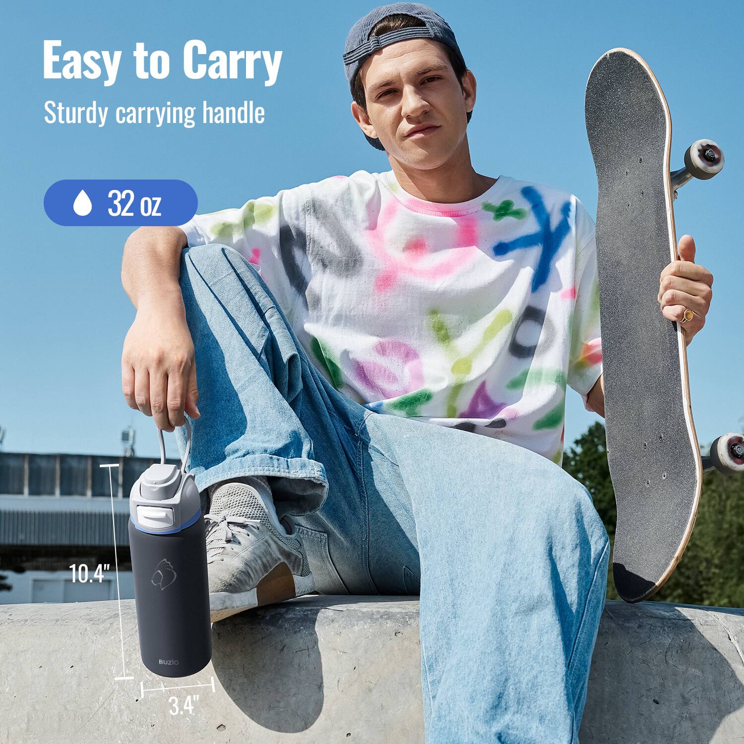 Easy to Carry  
Sturdy carrying handle  

32 oz  

10.4"  
3.4"