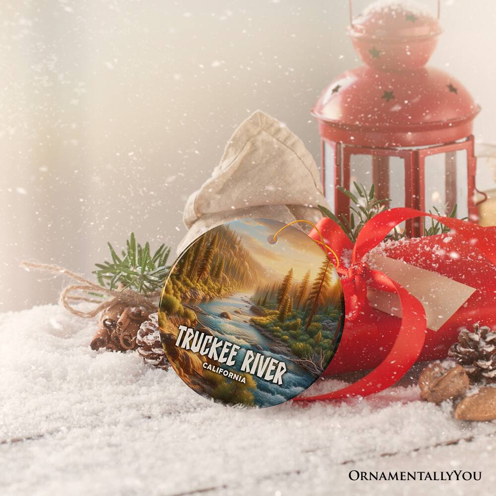 TRUCKEE RIVER  
CALIFORNIA  
ORNAMENTALLY YOU