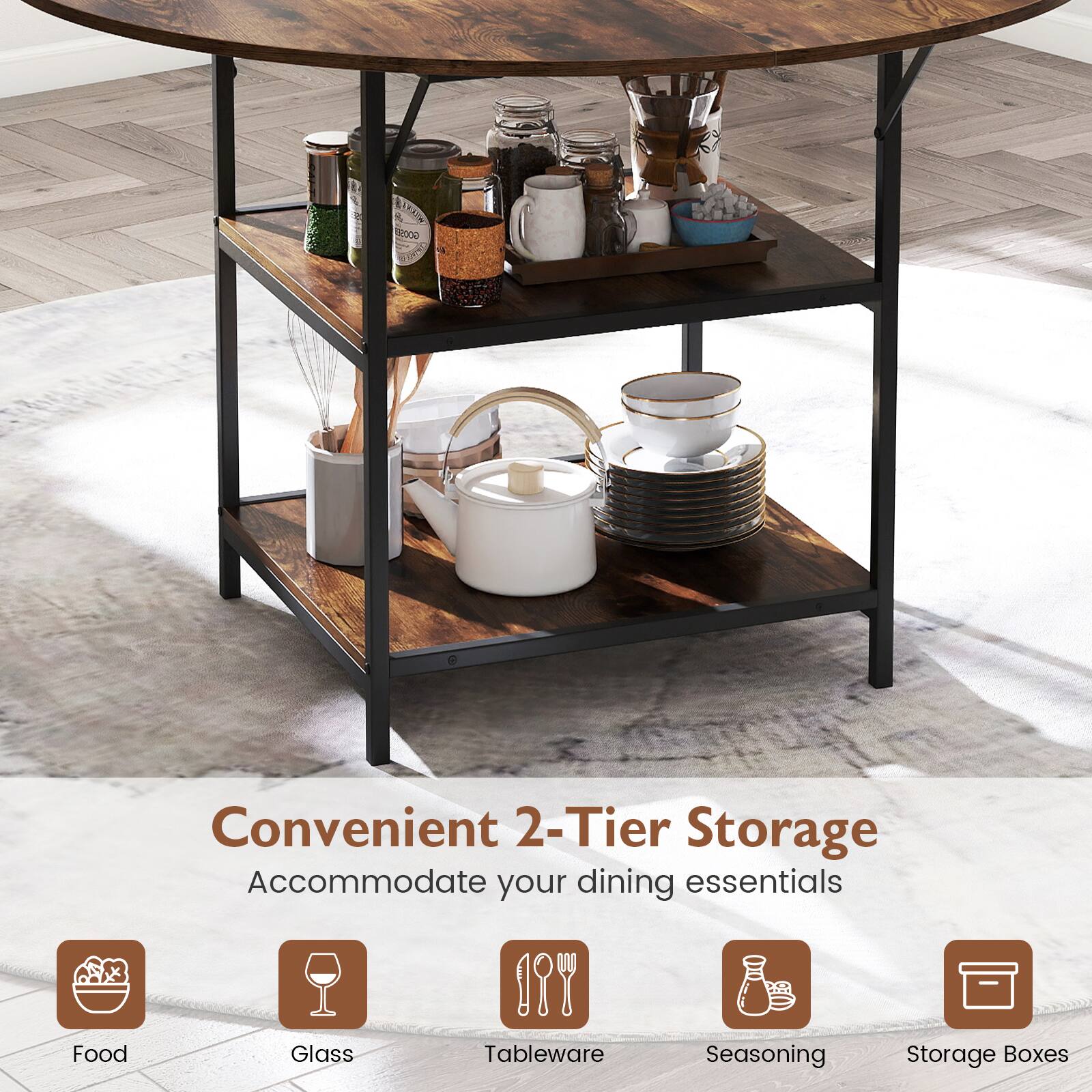 Convenient 2-Tier Storage  
Accommodate your dining essentials  

Food  
Glass  
Tableware  
Seasoning  
Storage Boxes