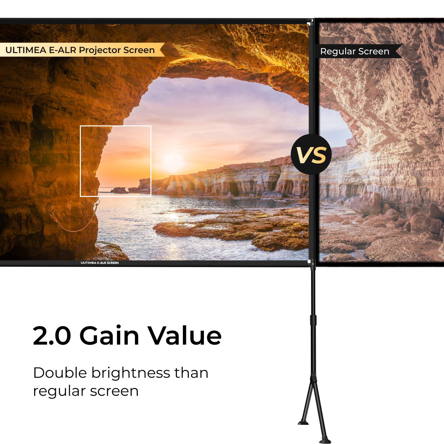 ULTIMEA E-ALR Projector Screen

Regular Screen

VS

2.0 Gain Value

Double brightness than regular screen