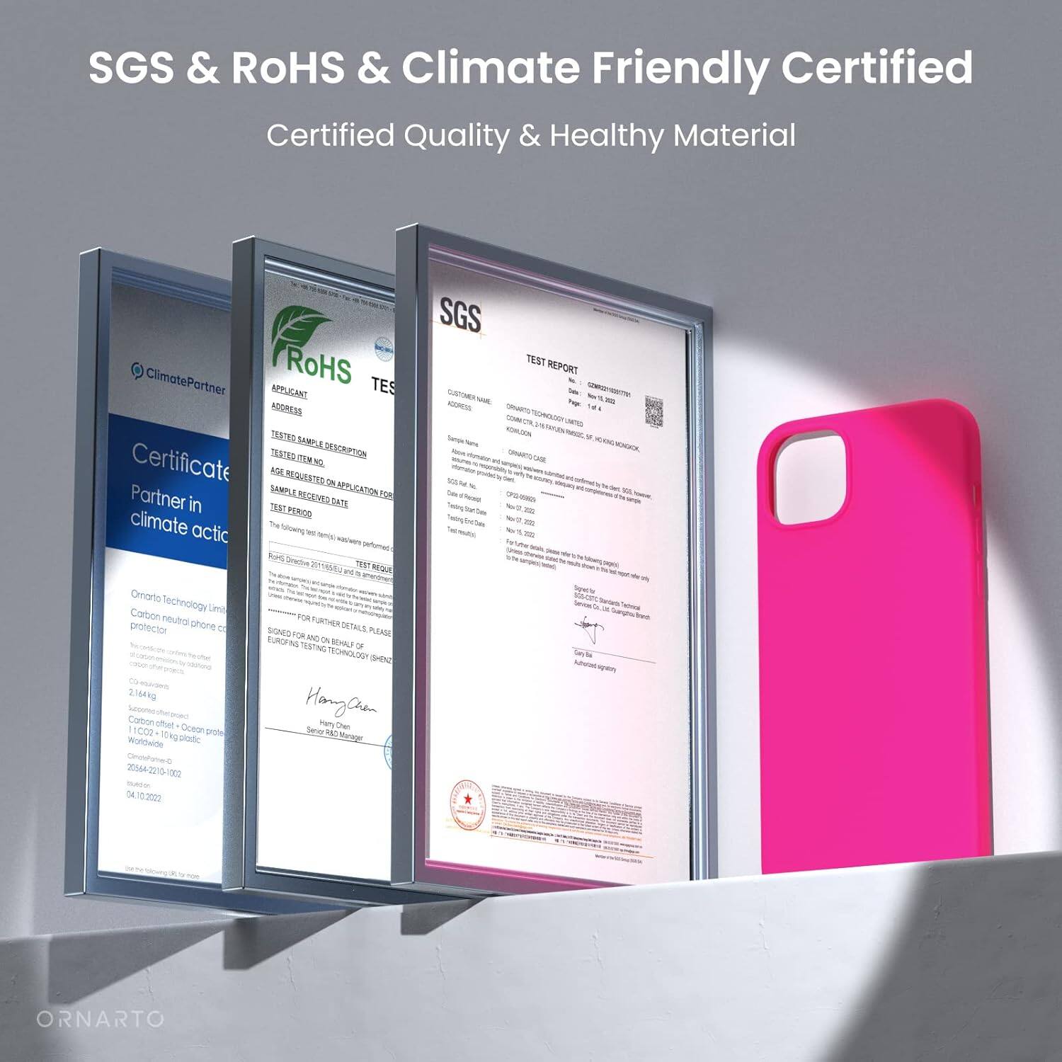 SGS & RoHS & Climate Friendly Certified
Certified Quality & Healthy Material
ClimatePartner
RoHS TES
APPLICANT ADDRESS
TESTED SAMPLE DESCRIPTION
TEST REQUESTED FOR APPLICATION FOR
TEST PERIOD
Certificate
N
NS
REQUESTED
SAMPLE CATEGORY
2.164kg
Partner in climate actic
Omario Technology Lini Carton neutrol ihe protector phone
TURTTHER DITALE
SONES PUTAMI SOw AN SURGP
IN BEHALE TESTING
TECHNGSGY SHENZ
2.164kg Coltion Hangl Fim I othut Cceon Cee 1002 prote Jere INT 10Ng protic Meae Mundaide Sanete o22e - DA102000
SGS TEST REPORT
ORNARTO