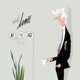 Nick Lowe - At My Age - VINYL LP