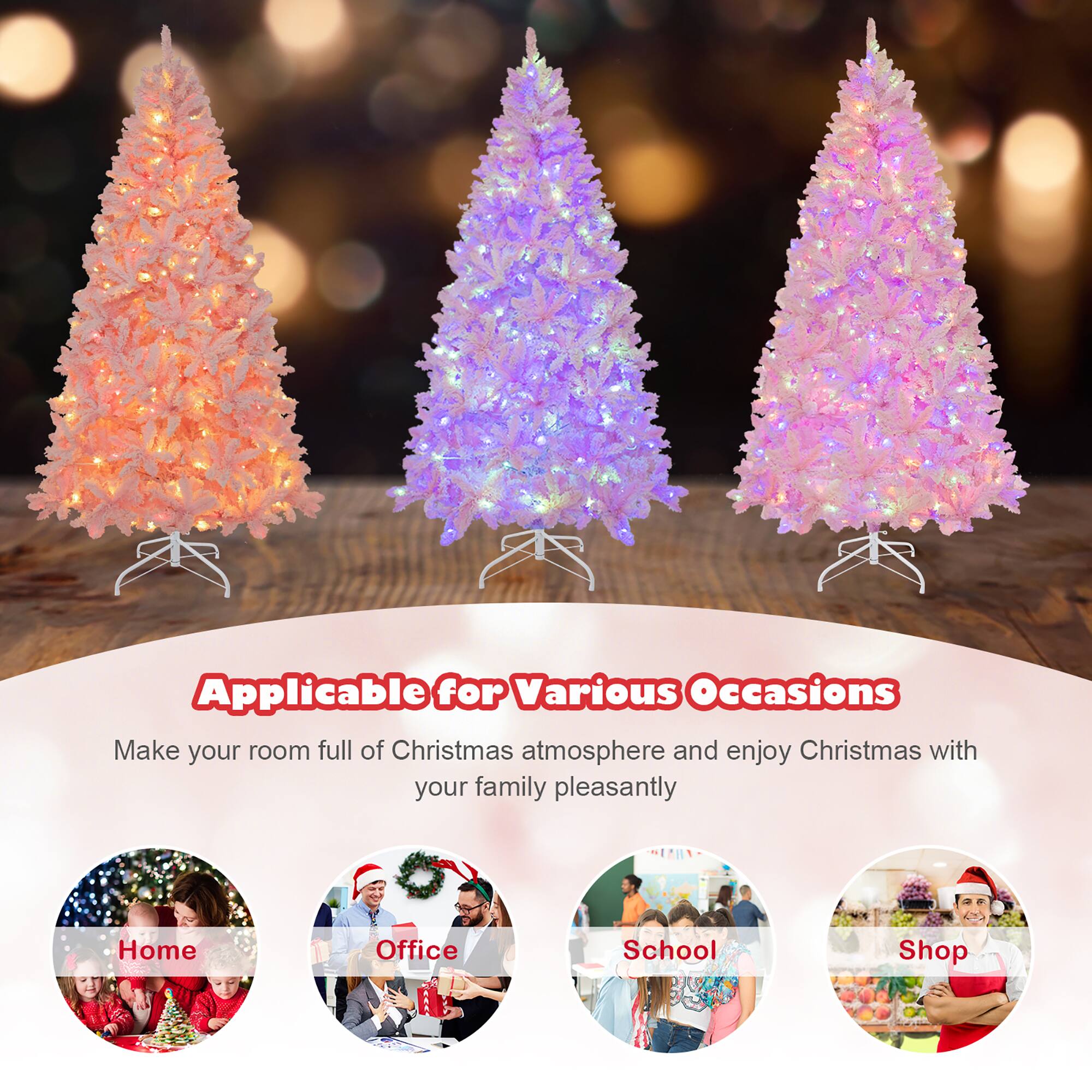 Applicable for Various Occasions

Make your room full of Christmas atmosphere and enjoy Christmas with your family pleasantly

Home  
Office  
School  
Shop