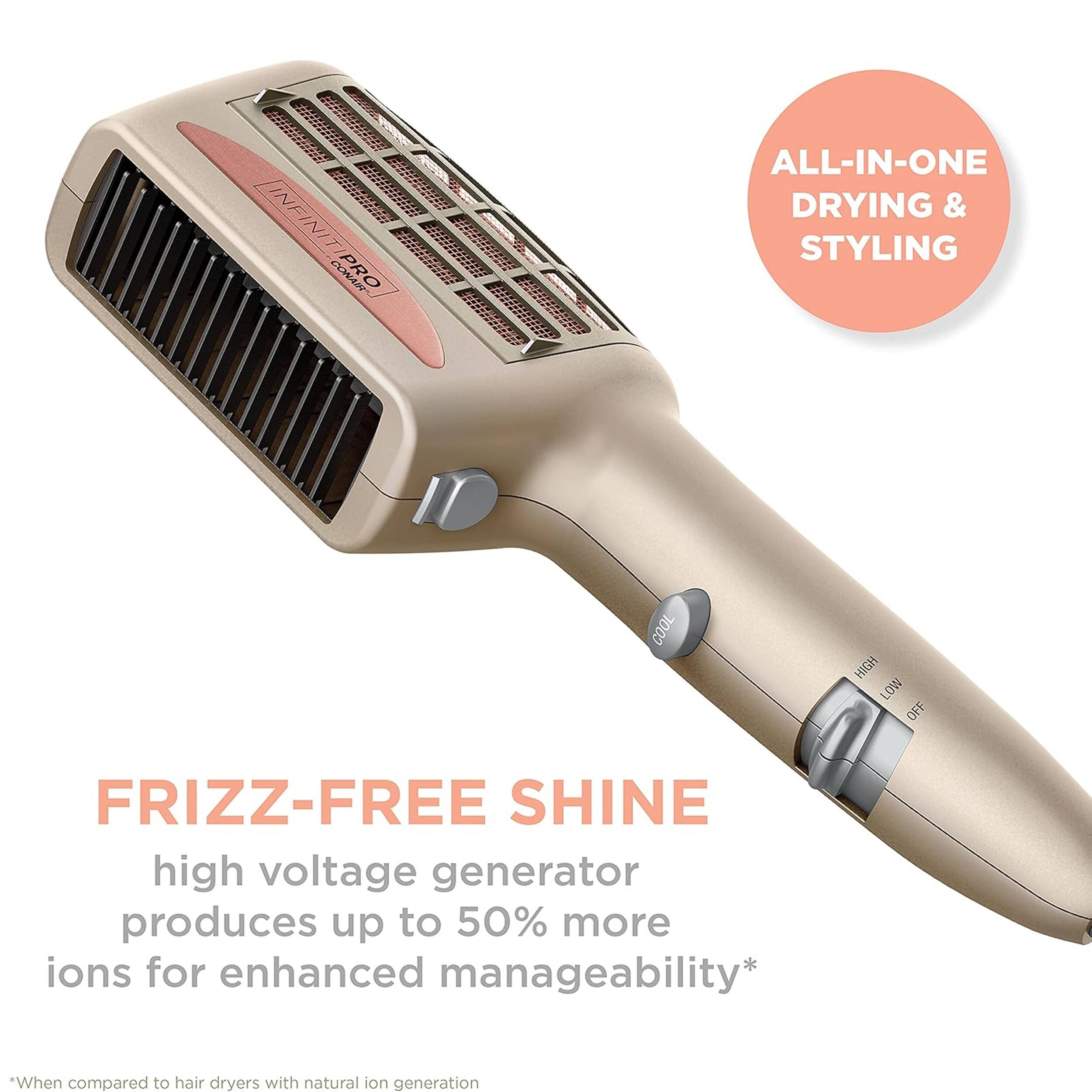 INFINIT 1 PRO ALL-IN-ONE DRYING & STYLING COOL HIGH LOW OFF FRIZZ-FREE SHINE high voltage generator produces up to 50% more ions for enhanced manageability* *When compared to hair dryers with natural ion generation