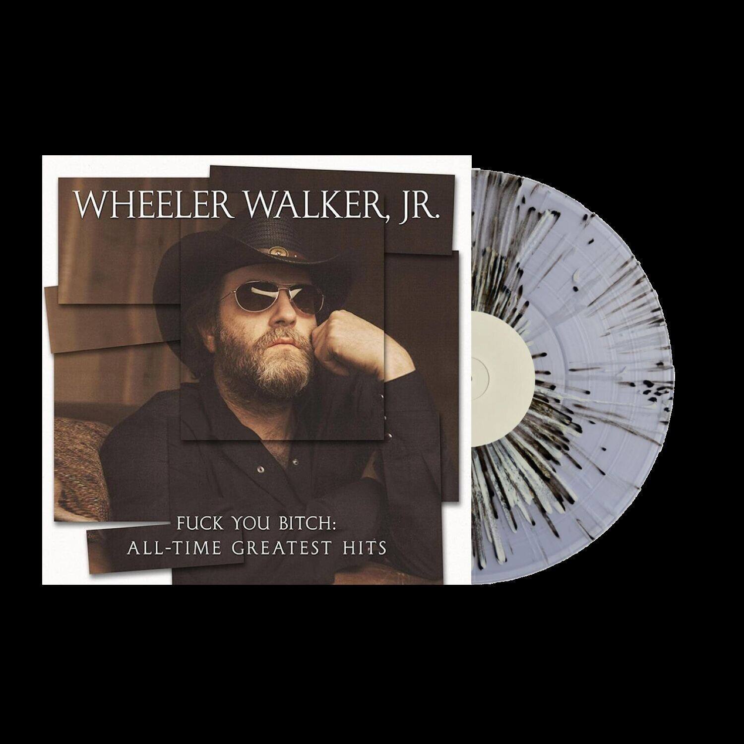 Wheeler Walker Jr. Fuck You Bitch: All Time Greatest Hits VINYL LP ...