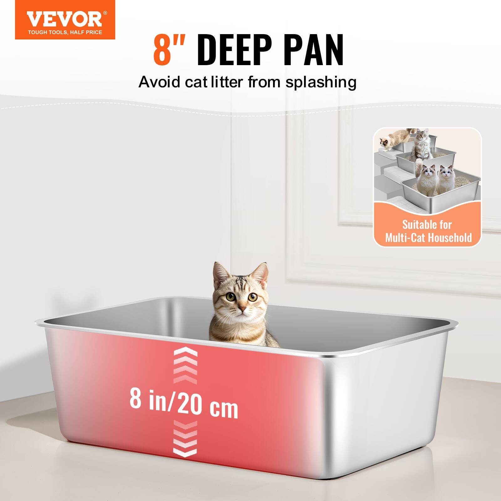 VEVOR TOUGH TOOLS, HALF PRICE 8" DEEP PAN

Avoid cat litter from splashing

Suitable for Multi-Cat Household

8 in/20 cm
