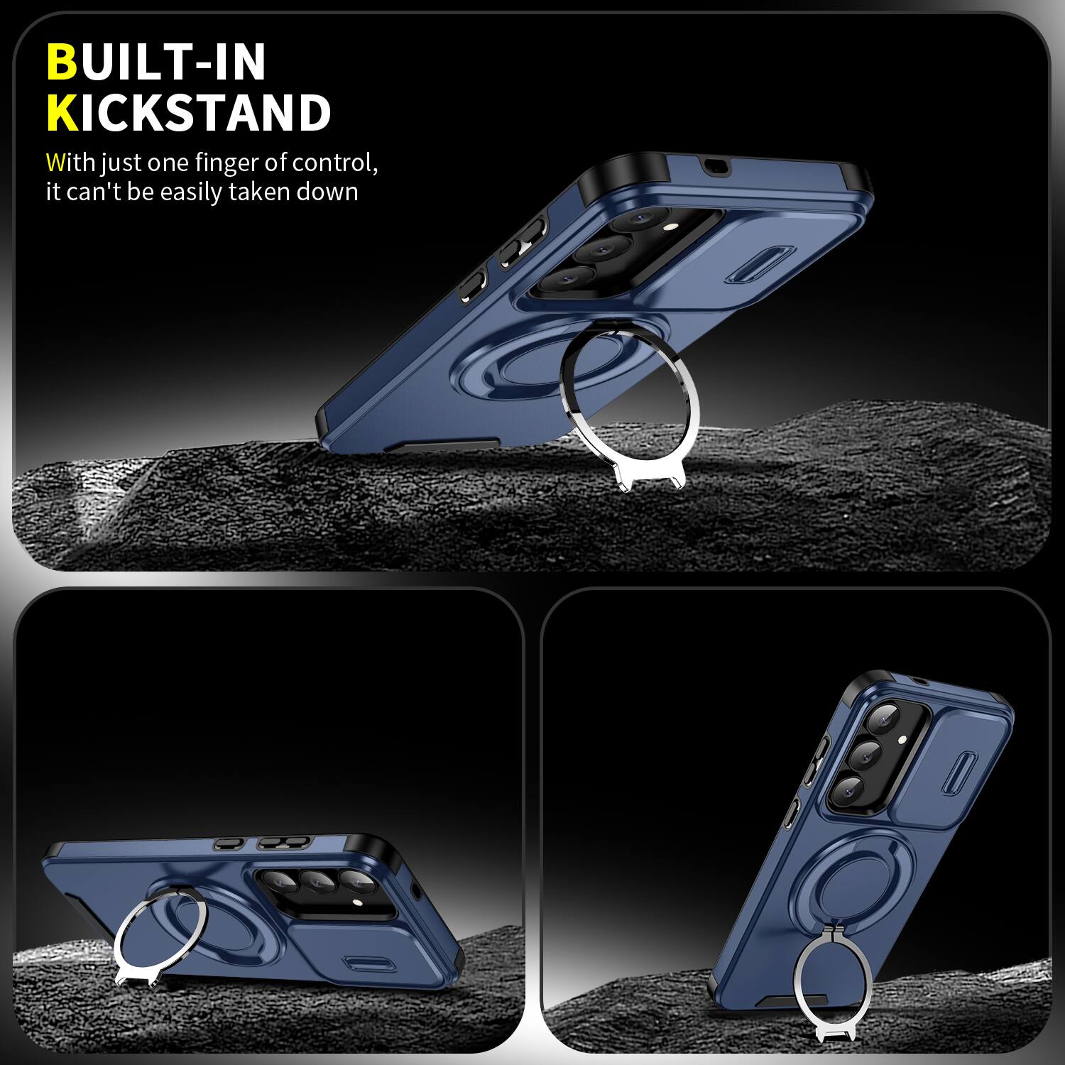 BUILT-IN KICKSTAND

With just one finger of control, it can't be easily taken down