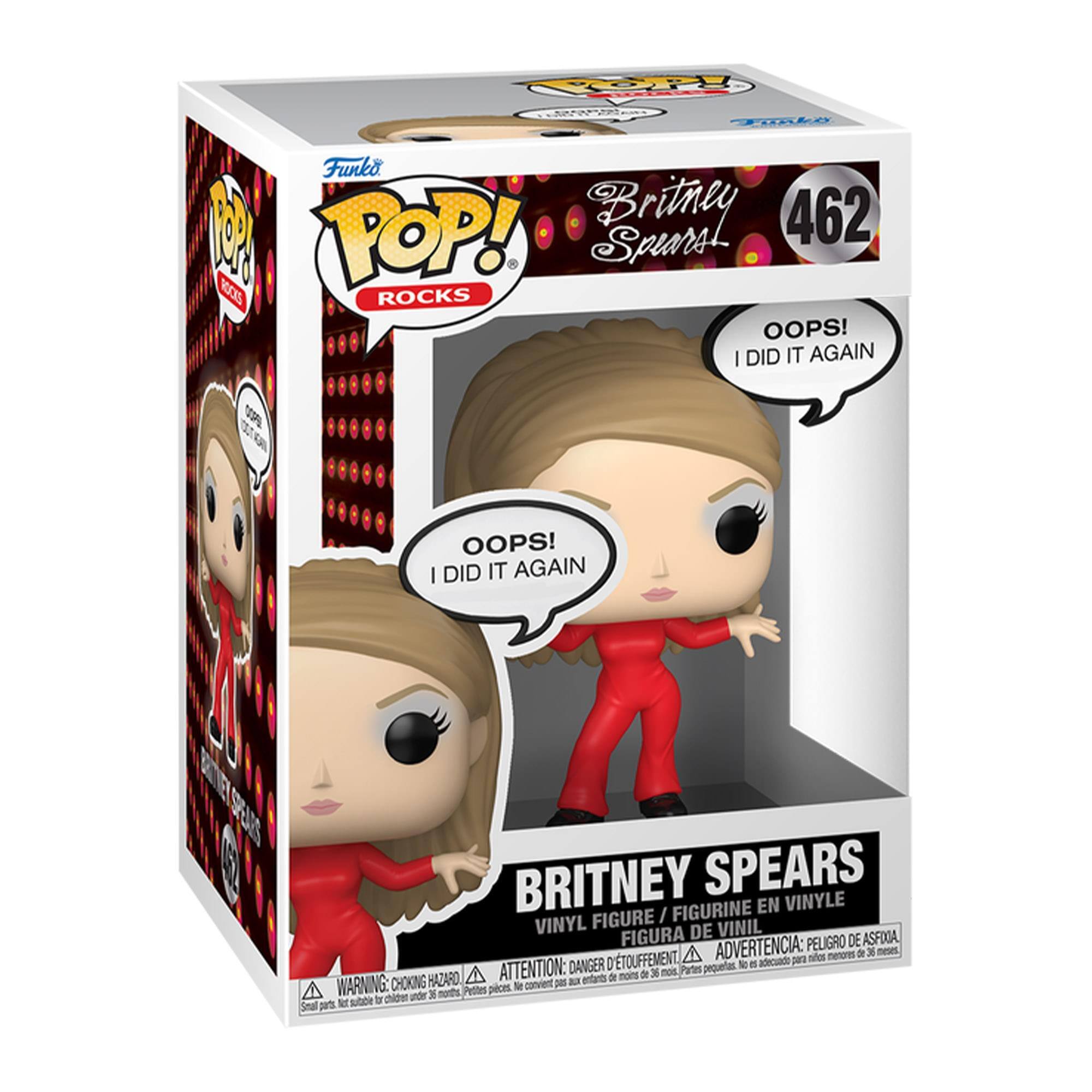 Britney Spears  
462

Funko POP! Rocks

OOPS! I DID IT AGAIN

BRITNEY SPEARS  
VINYL FIGURE / FIGURINE EN VINYLE / FIGURA DE VINIL / FIGURA DE VINIL

WARNING: CHOKING HAZARD - Small parts. Not for children under 3 years.  
ATTENTION: PEU DE RISQUE D'ÉTOUFFEMENT - Pièces petites. Ne convient pas aux enfants de moins de 3 ans.  
ADVERTENCIA: PEQUEÑOS OBJETOS, NO ADECUADO PARA MENORES DE 3 AÑOS.