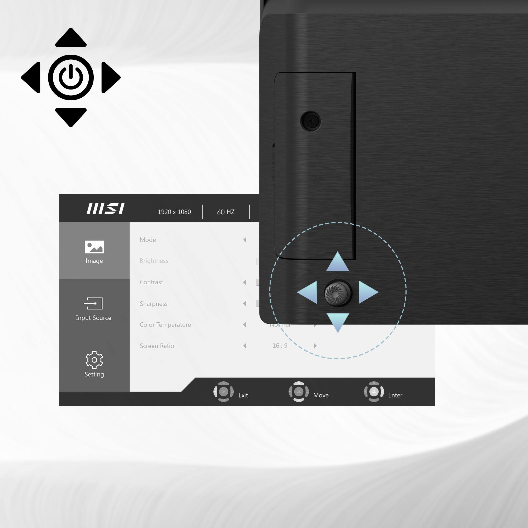 III 1920 x 1080 60 HZ Mode Image Brightness Contrast Sharpness Input Source Color Temperature Screen Ratio 16:9 Setting Exit Move Enter