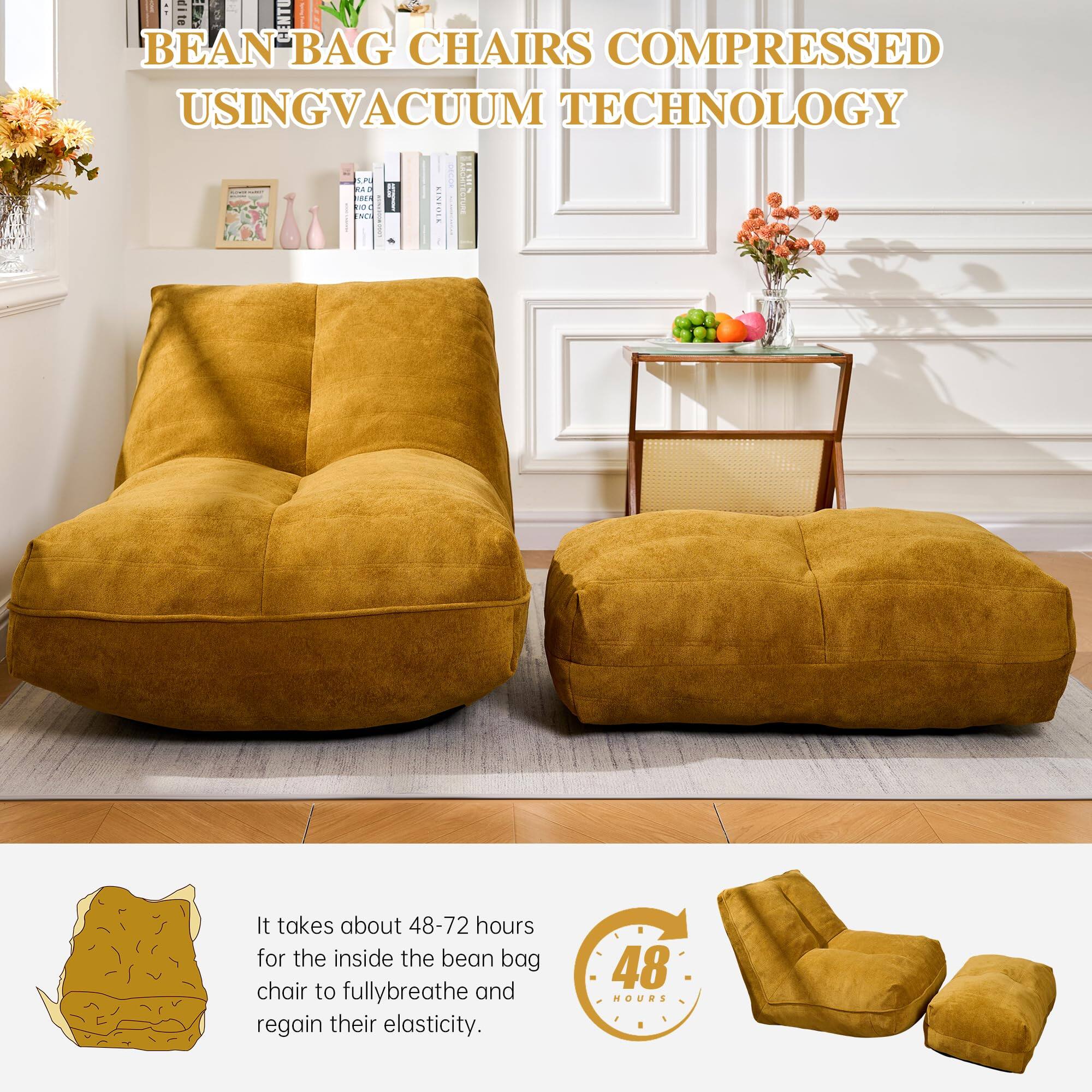 BEAN BAG CHAIRS COMPRESSED USING VACUUM TECHNOLOGY

It takes about 48-72 hours for the inside of the bean bag chair to fully breathe and regain their elasticity.

48 HOURS