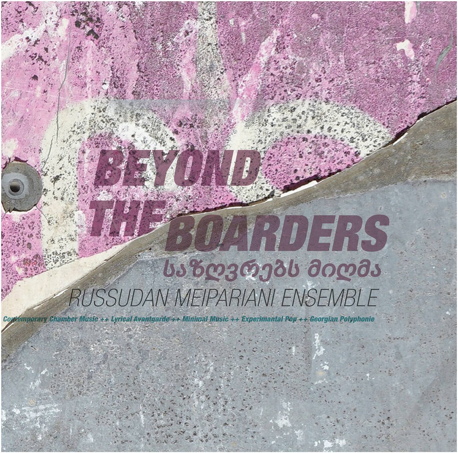 Russudan Meipariani - Beyond The Boarders   - VINYL LP