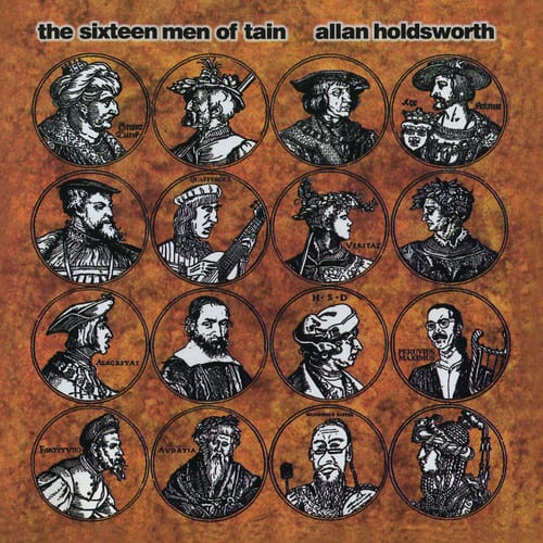 Allan Holdsworth - The Sixteen Men Of Tain  - COMPACT DISCS