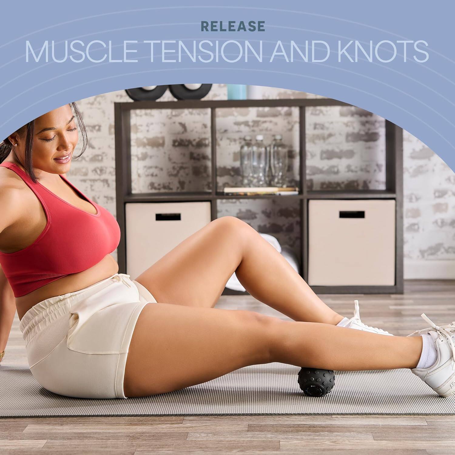 RELEASE MUSCLE TENSION AND KNOTS