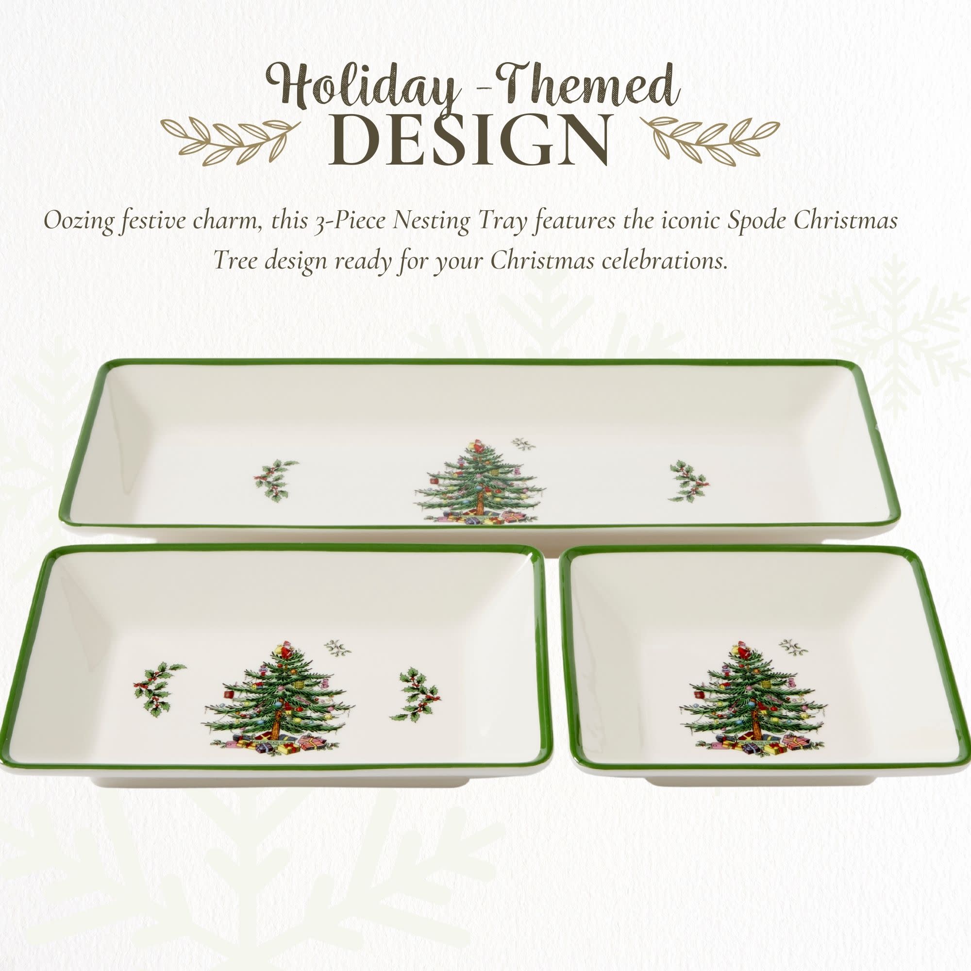 Holiday-Themed DESIGN

Oozing festive charm, this 3-Piece Nesting Tray features the iconic Spode Christmas Tree design ready for your Christmas celebrations.