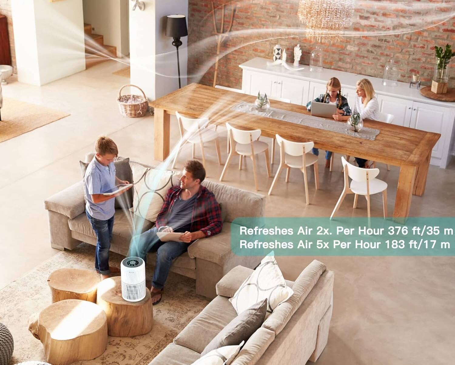 Refreshes Air 2x. Per Hour 376 ft/35 m  
Refreshes Air 5x Per Hour 183 ft/17 m