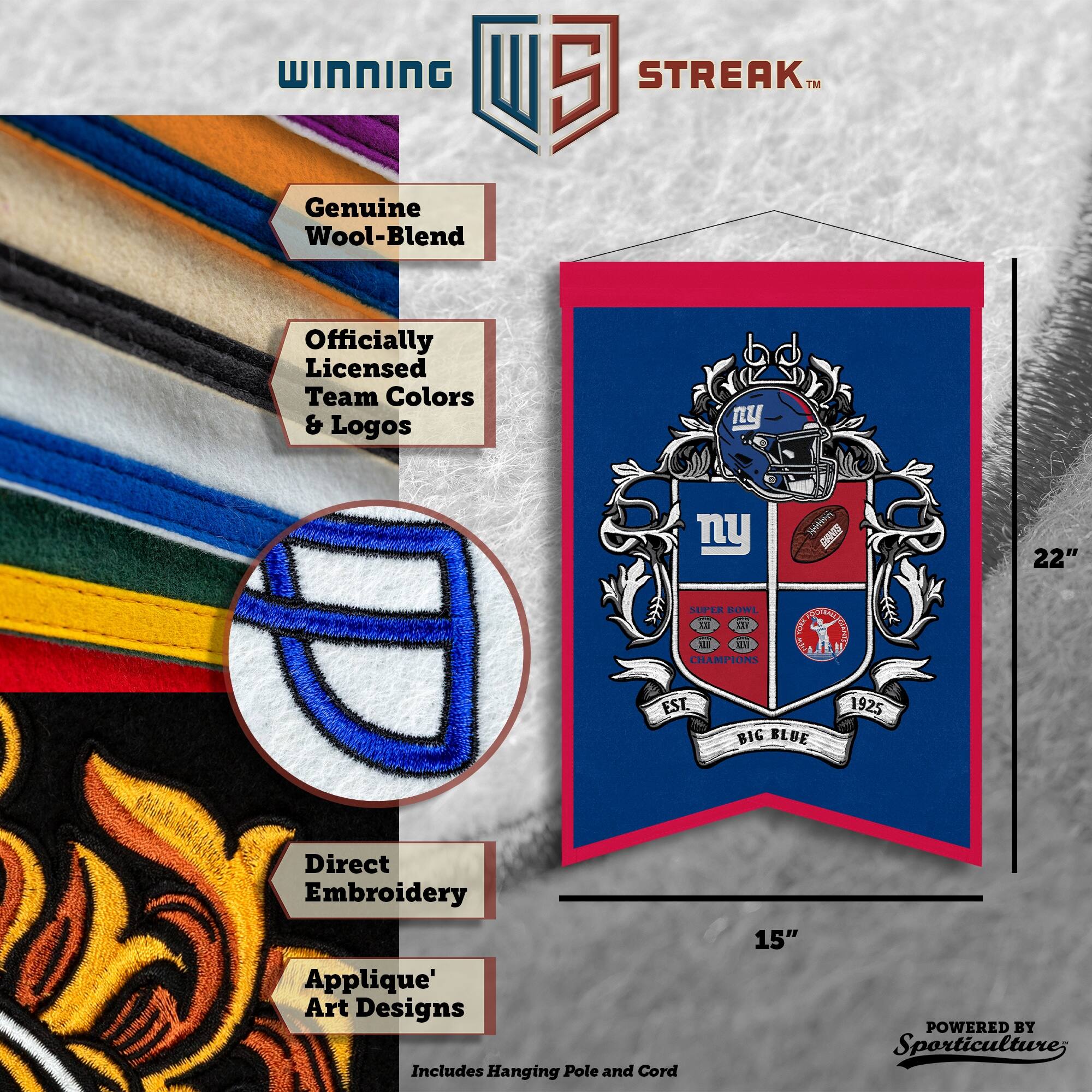 WINNING U 5 STREAK™ Genuine Wool-Blend Officially Licensed Team Colors & Logos ny ny nt SVER 22" SUFTR BOWL - MT ies 12n CHAMPIONS S d EST BIG BLUE 1925 Direct Embroidery Applique' Art Designs Includes Hanging Pole and Cord 15" POWERED BY Sporticulture