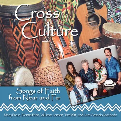 Cross Culture - Songs Of Faith From Near and Far   - COMPACT DISCS [CD] price history on PriceWatchPro