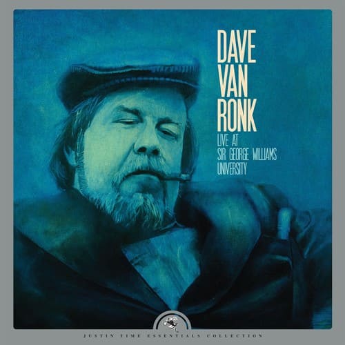 Van Dave Ronk - Live At Sir George Williams University  - VINYL LP