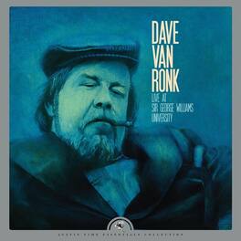 Van Dave Ronk - Live At Sir George Williams University - VINYL LP