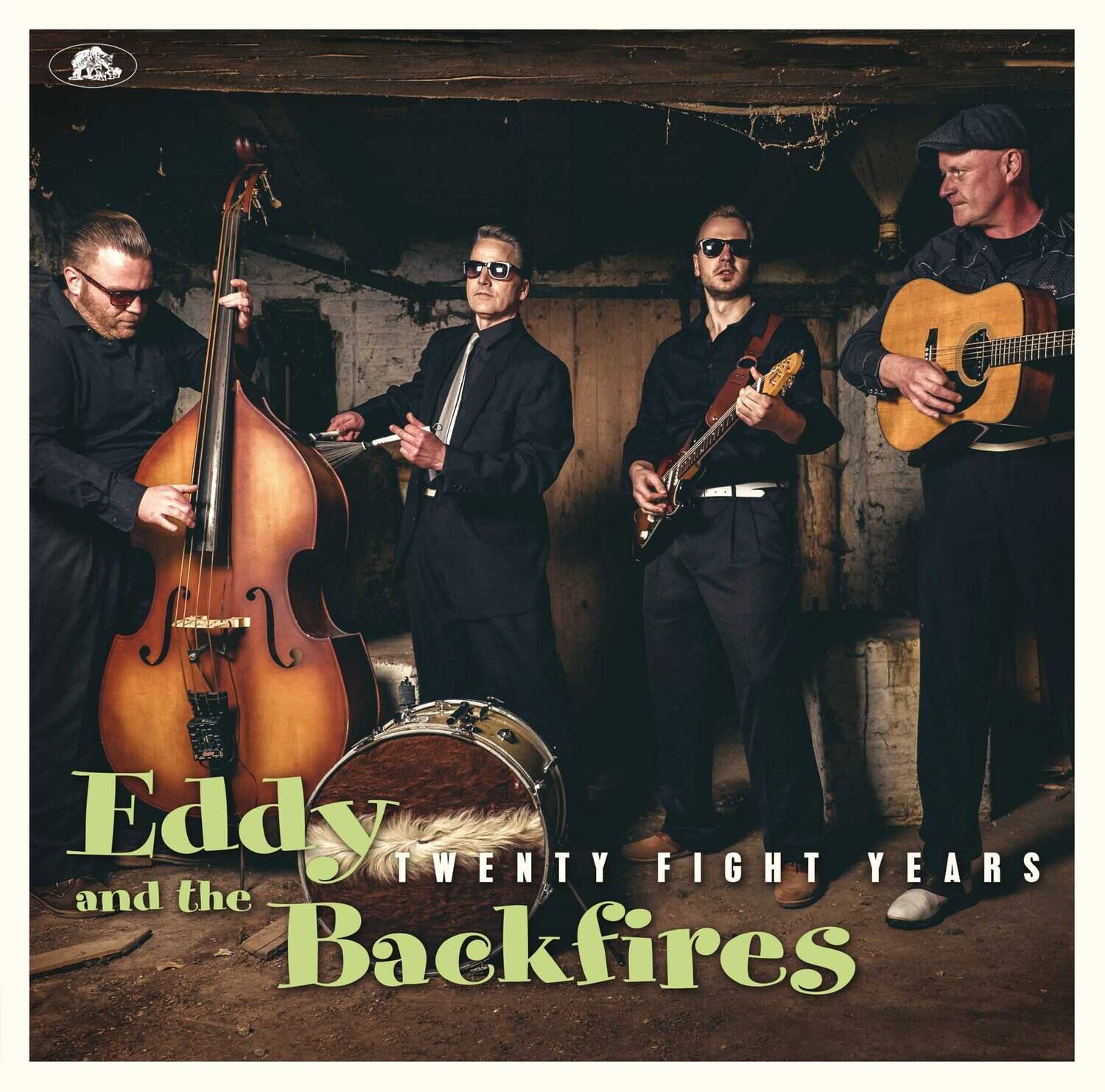 Eddy and the Backfires  
TWENTY FIGHT YEARS