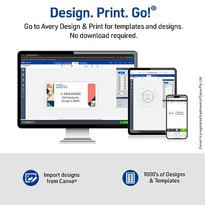 Design. Print. Go!®

Go to Avery Design & Print for templates and designs. No download required.

10 KYLE KLINTS  
2154 Carvey Ave  
Chicago, IL 60605

Import designs from Canva®

1000's of Designs & Templates

Canva is a registered trademark of Canva Pty Ltd.