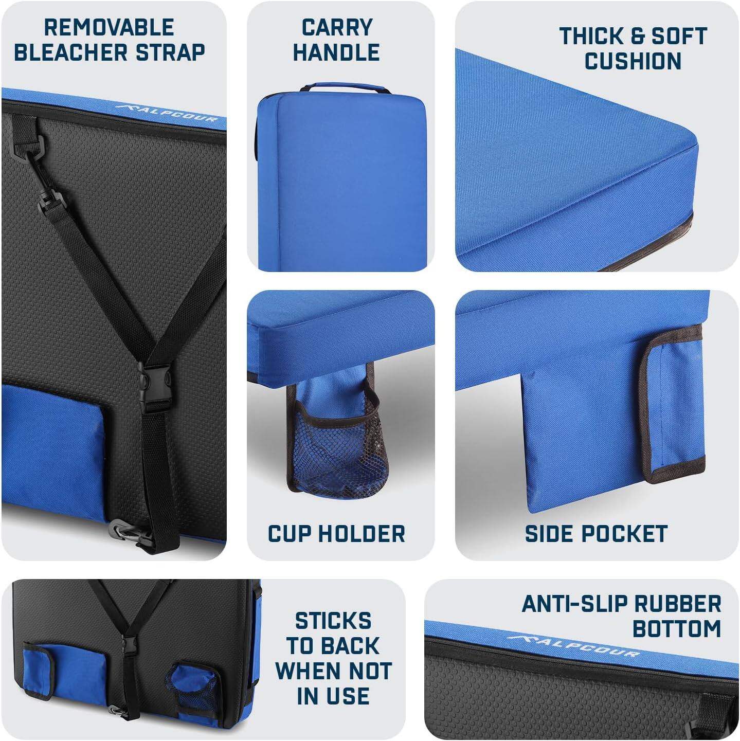 - REMOVABLE BLEACHER STRAP
- CARRY HANDLE
- THICK & SOFT CUSHION
- CUP HOLDER
- SIDE POCKET
- STICKS TO BACK WHEN NOT IN USE
- ANTI-SLIP RUBBER BOTTOM