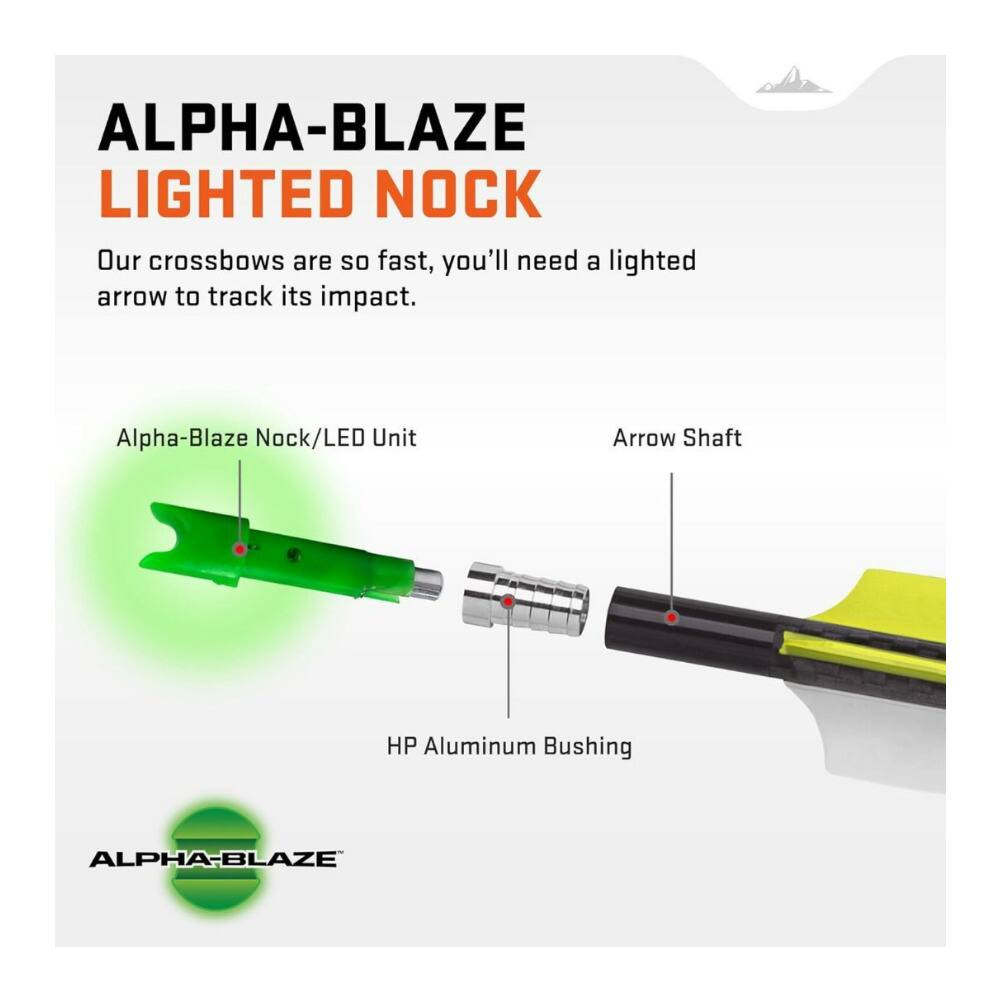 ALPHA-BLAZE LIGHTED NOCK

Our crossbows are so fast, you'll need a lighted arrow to track its impact.

Alpha-Blaze Nock/LED Unit  
Arrow Shaft  
HP Aluminum Bushing

ALPHA-BLAZE