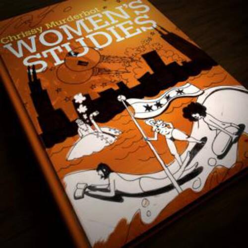 Chrissy Murderbot's Women's Studies