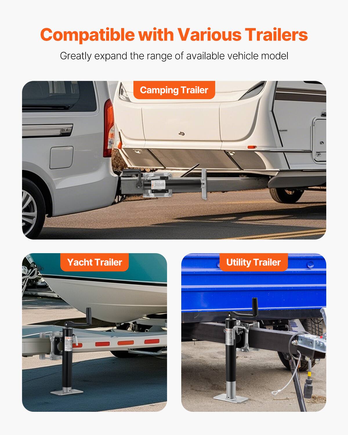 Compatible with Various Trailers  
Greatly expand the range of available vehicle model  
Camping Trailer  
Yacht Trailer  
Utility Trailer
