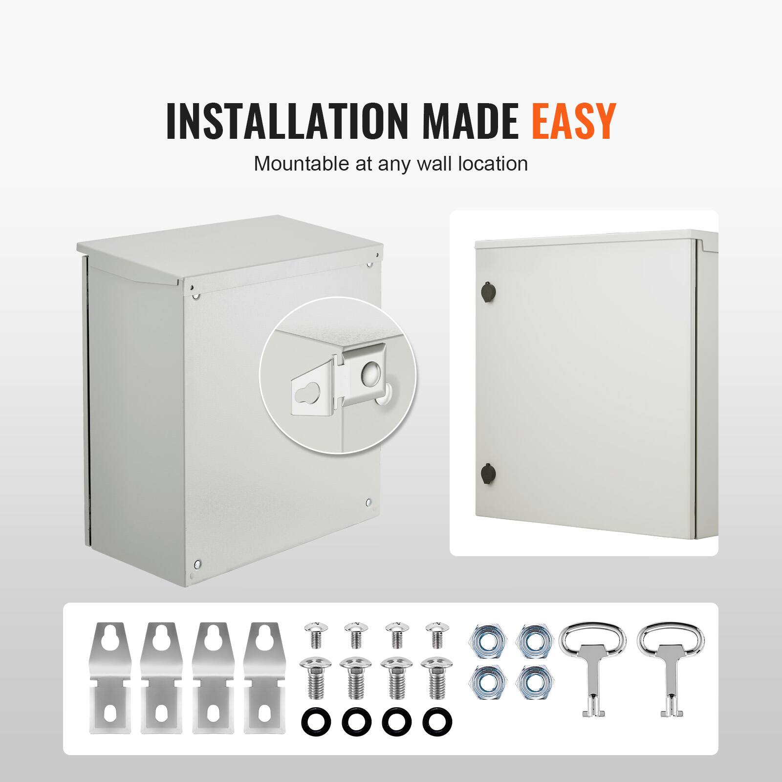 INSTALLATION MADE EASY  
Mountable at any wall location