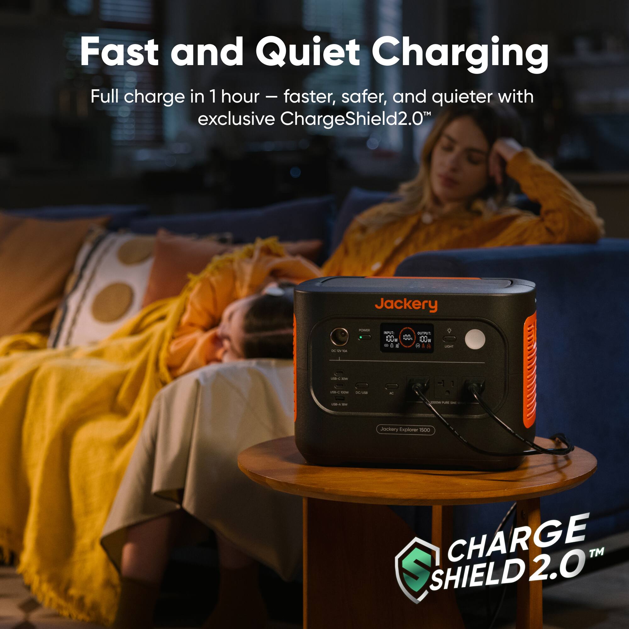 Fast and Quiet Charging  
Full charge in 1 hour - faster, safer, and quieter with exclusive ChargeShield2.0  

Jackery Explorer 1000  
CHARGE 2.0™  
SHIELD