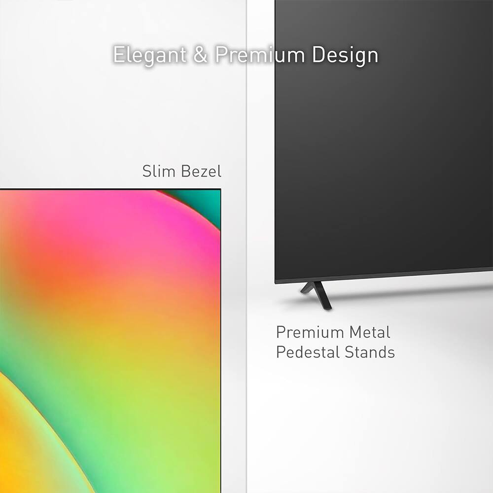 Elegant & Premium Design  
Slim Bezel  
Premium Metal Pedestal Stands
