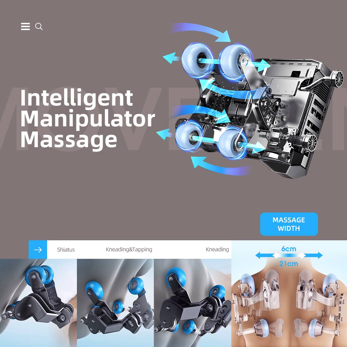 Intelligent Manipulator Massage, MASSAGE WIDTH, Shiatus, Kneading&Tapping, Kneading, 6cm, 21cm