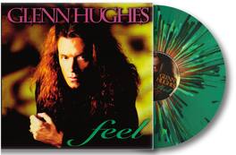 Glenn Hughes - Feel - Splatter Green Vinyl - VINYL LP