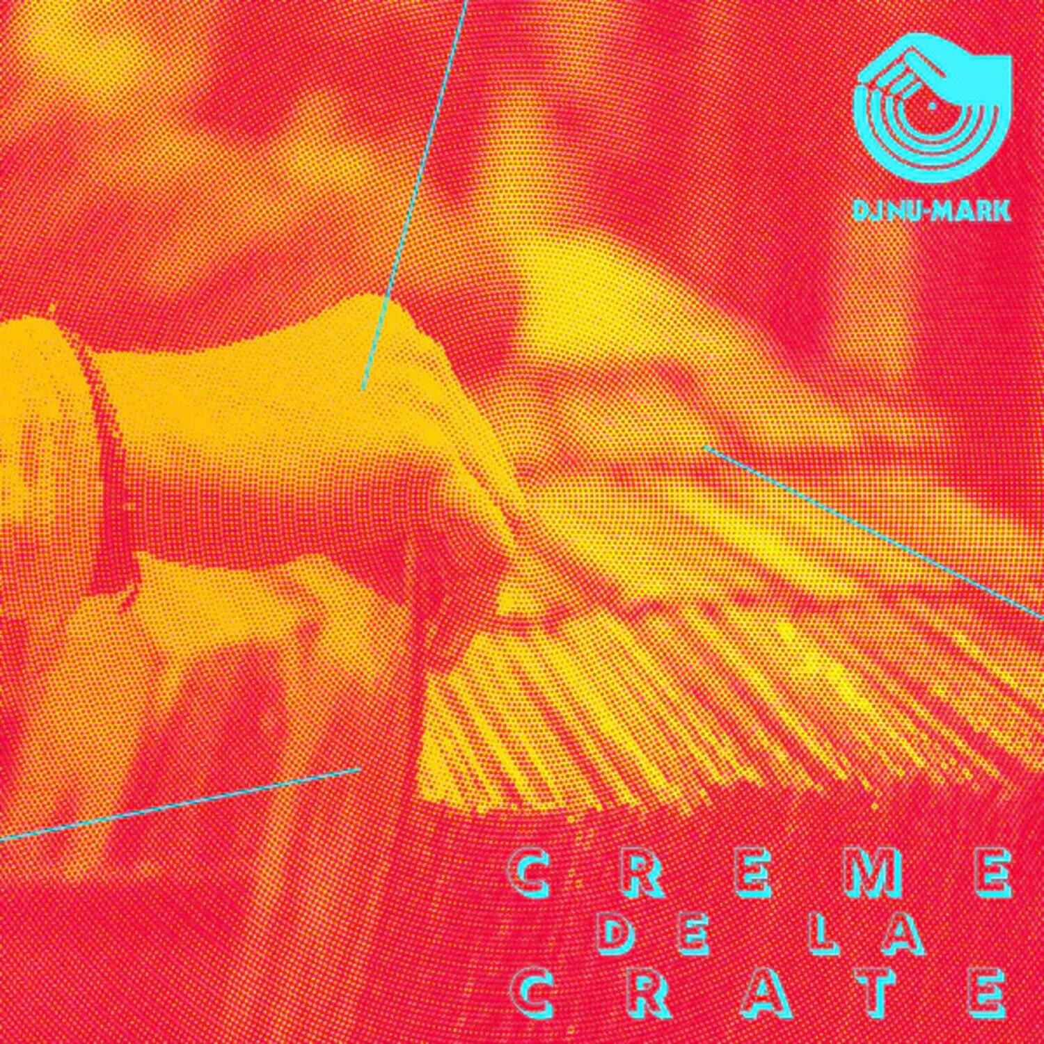 DJNU-MARK  
CREME DE LA CRATE