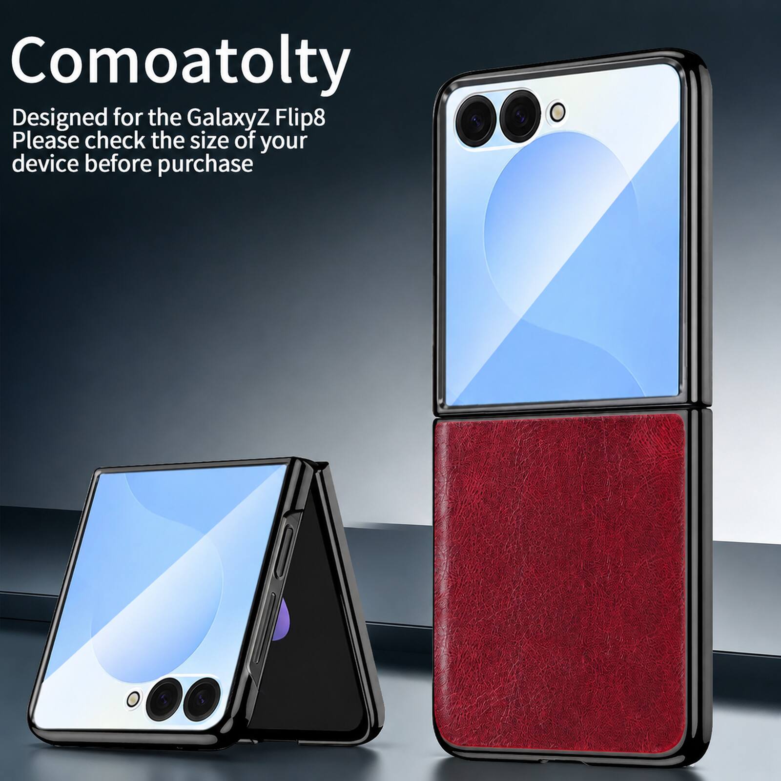Comoatolty  
Designed for the Galaxy Z Flip8  
Please check the size of your device before purchase