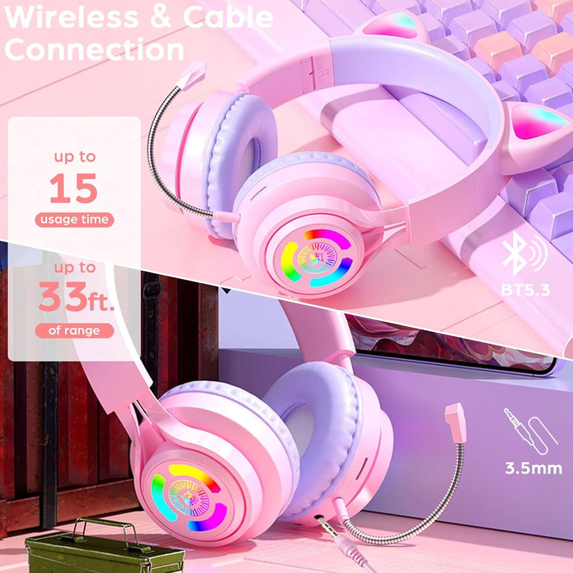 Wireless & Cable Connection  
up to 15 usage time  
up to 33ft. of range  
BT5.3  
3.5mm