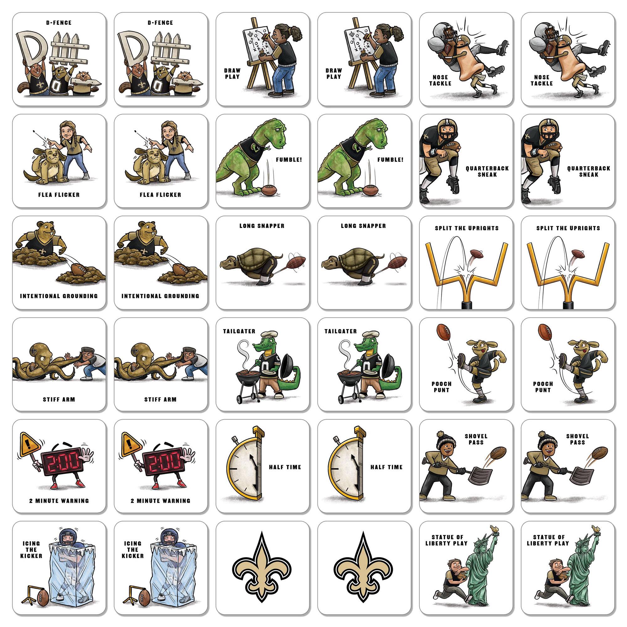 - D-FENCE
- DRAW PLAY
- NOSE TACKLE
- FUMBLE!
- FLEA FLICKER
- LONG SNAPPER
- INTENTIONAL GROUNDING
- STIFF ARM
- TAILGATER
- 2 MINUTE WARNING
- HALF TIME
- POACH PUNT
- SHOVEL PASS
- ICING THE KICKER
- STATUE OF LIBERTY PLAY