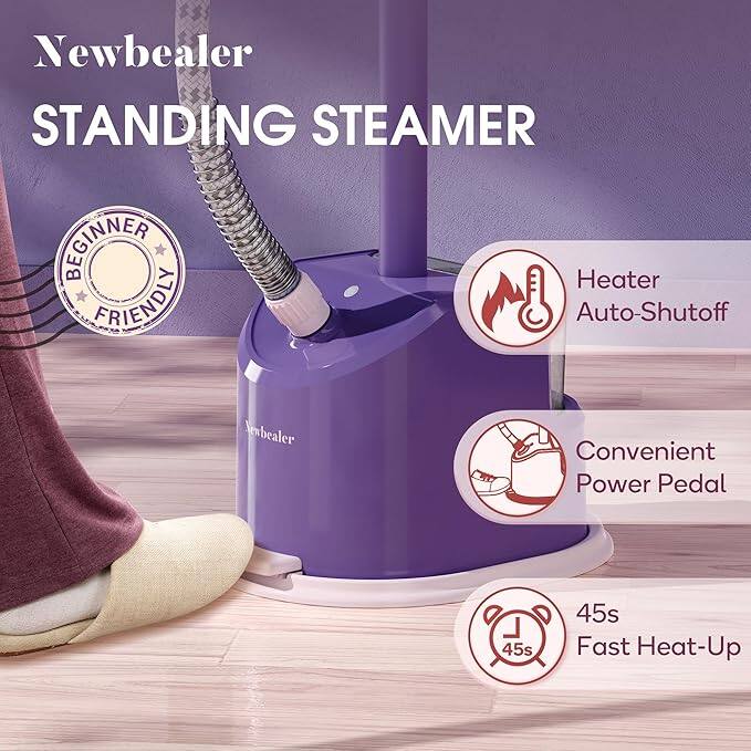 Newbealer  
STANDING STEAMER  

- Beginner Friendly  
- Heater Auto-Shutoff  
- Convenient Power Pedal  
- 45s Fast Heat-Up