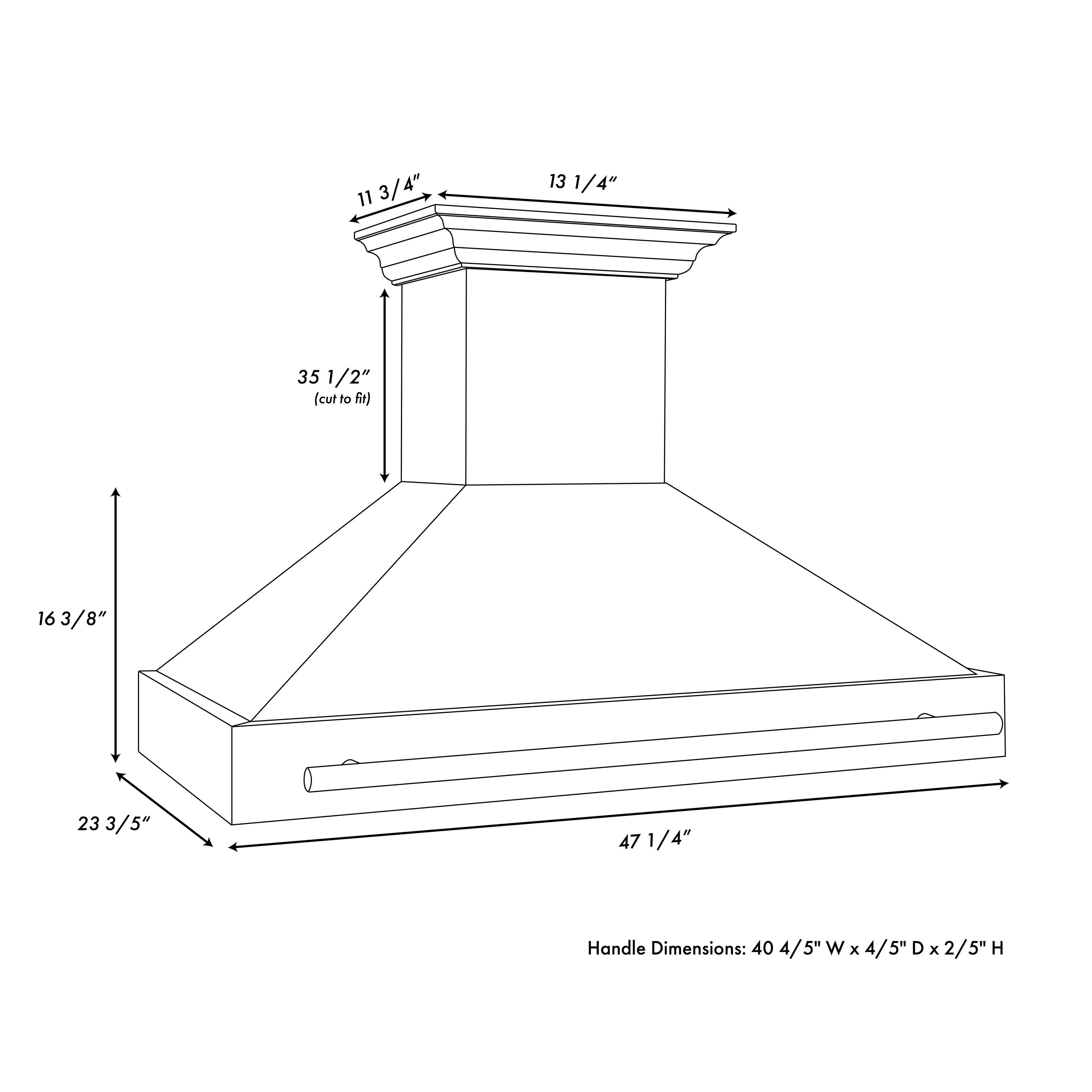 11 3/4"  
13 1/4"  
35 1/2" (cut to fit)  
16 3/8"  
23 3/5"  
47 1/4"  

Handle Dimensions: 40 4/5"W x 4/5"D x 2/5"H