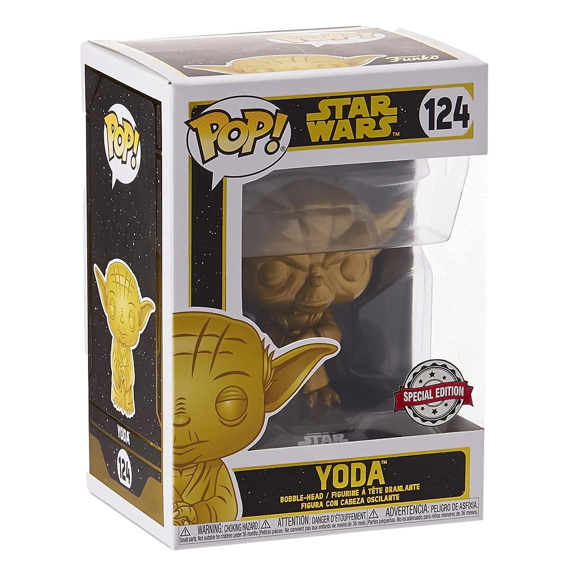 **Funko**

**POP!**

**STAR WARS™**

**124**

**SPECIAL EDITION**

**YODA**

**BOBBLE-HEAD / FIGURINE À TÊTE BRANLANTE / FIGURA CON CABEZA OSCILANTE / FIGURA CON CABEZA DE ASFIXIA**

**ADVERTENCIA: PELIGRO DE ASFIXIA**

**ATTENTION: DANGER DE CHOKING**

**WARNING: CHOKING HAZARD - Small parts. Not for children under 3 years.**

**Small parts. Not suitable for children under 36 months.**

**Pequeñas piezas. No es adecuado para niños menores de 36 meses.**

**ATTENTION: DANGER DE CHOKING - Petits objets. Ne convient pas aux enfants de moins de 36 mois.**

**ADVERTENCIA: PELIGRO DE ASFIXIA - Piezas pequeñas. No conviene para menores de 36 meses.**