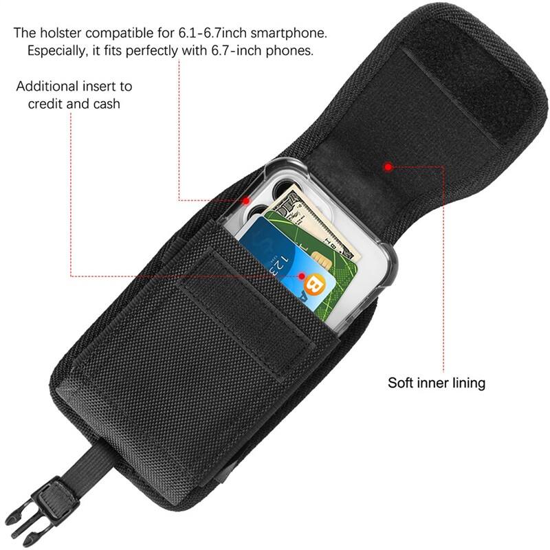 The holster compatible for 6.1-6.7inch smartphone. Especially, it fits perfectly with 6.7-inch phones. Additional insert to credit and cash. Soft inner lining.