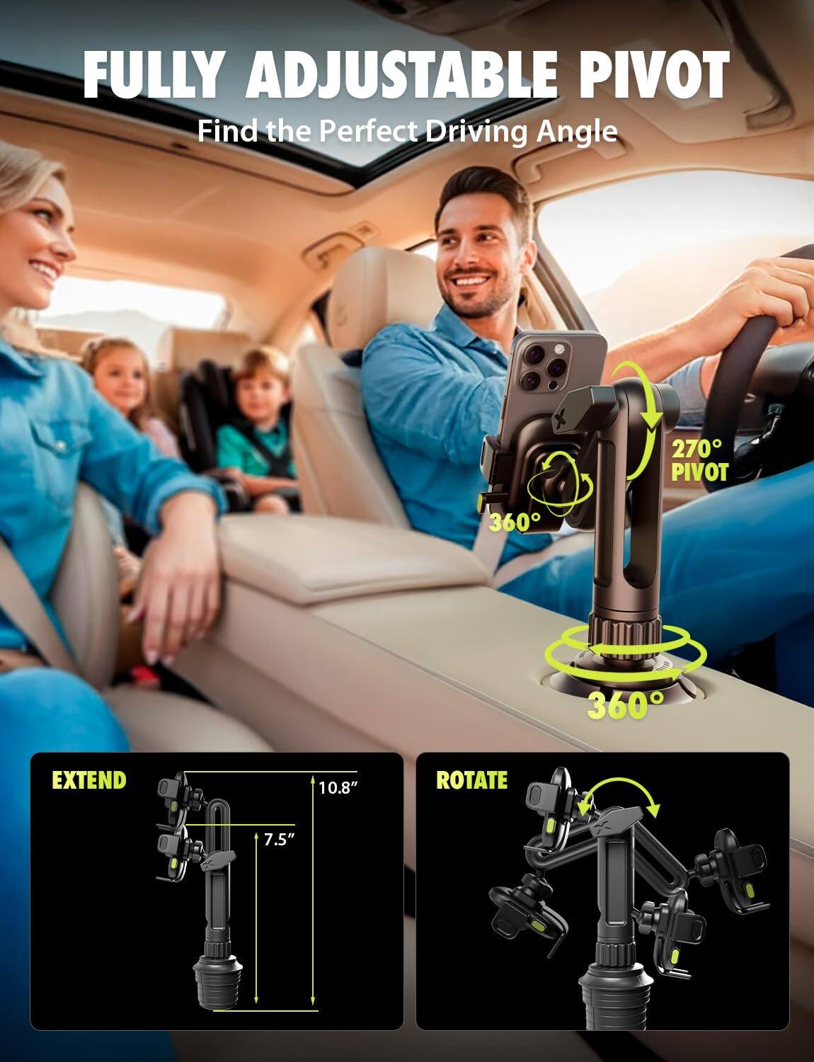 FULLY ADJUSTABLE PIVOT  
Find the Perfect Driving Angle  

270° PIVOT  
360°  
360°  

EXTEND  
10.8"  
7.5"  

ROTATE