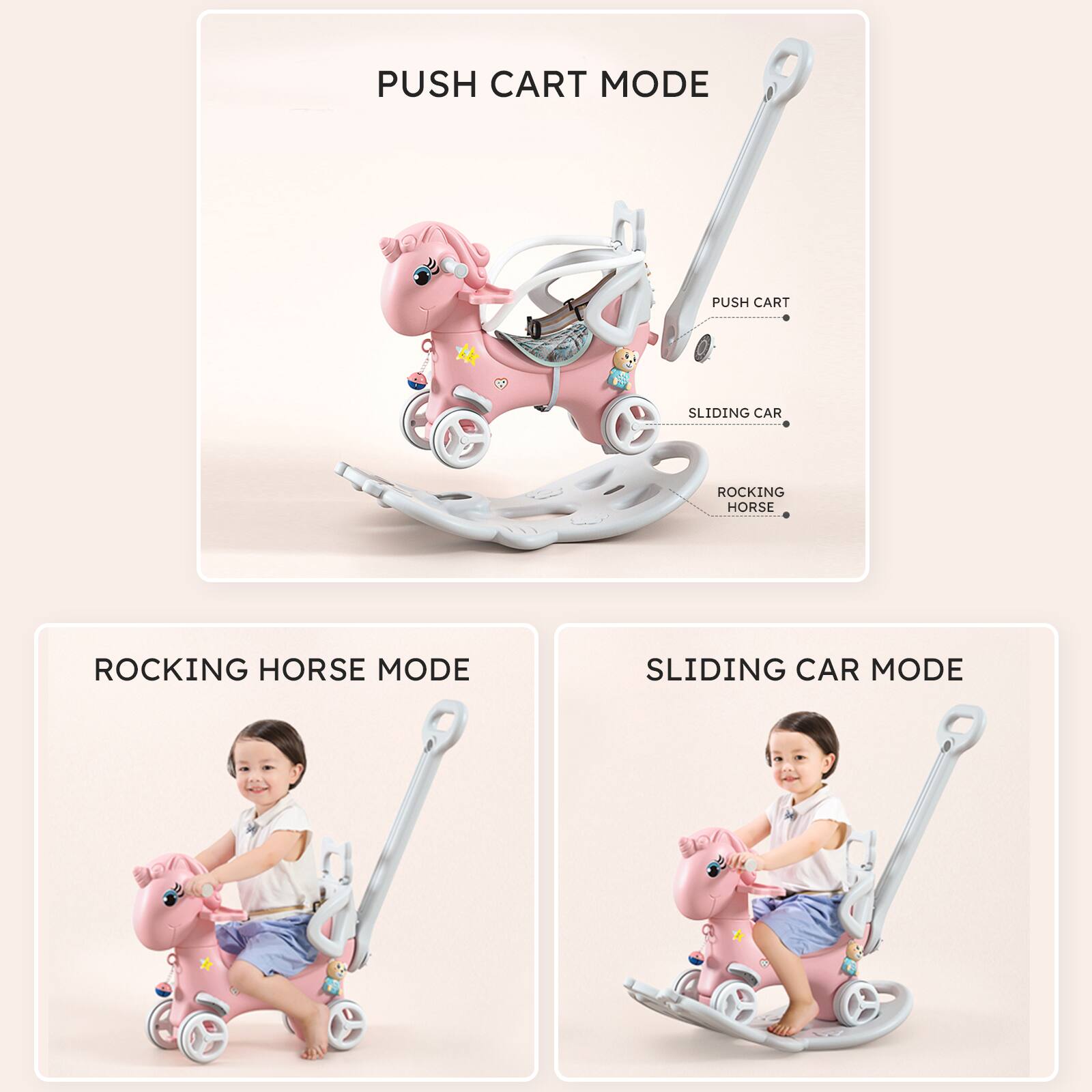 PUSH CART MODE  
PUSH CART  
SLIDING CAR  
ROCKING HORSE  

ROCKING HORSE MODE  

SLIDING CAR MODE