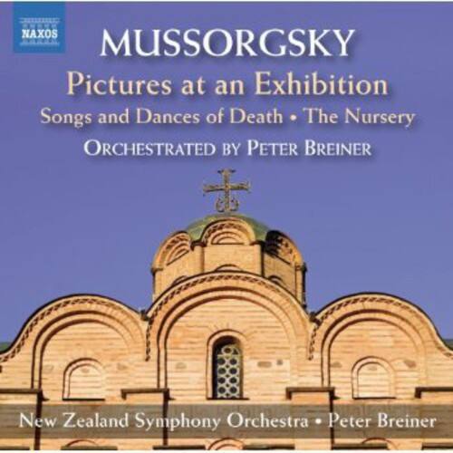 Mussorgsky  
Pictures at an Exhibition  
Songs and Dances of Death • The Nursery  
Orchestrated by Peter Breiner  

New Zealand Symphony Orchestra • Peter Breiner