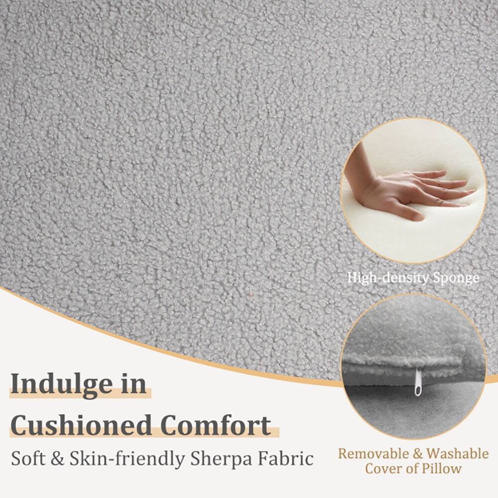 Indulge in Cushioned Comfort  
Soft & Skin-friendly Sherpa Fabric  
High-density Sponge  
Removable & Washable Cover of Pillow