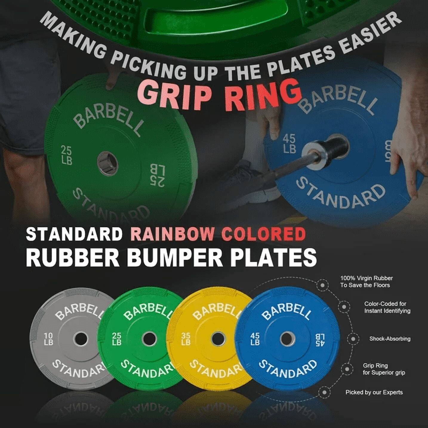 MAKING PICKING UP THE PLATES EASIER

GRIP RING

STANDARD RAINBOW COLORED RUBBER BUMPER PLATES

100% Virgin Rubber To Save the Floors

Color-Coded for Instant Identifying

Shock-Absorbing

Grip Ring for Superior Grip

Picked by our Experts

BARBELL 10 LB STANDARD

BARBELL 25 LB STANDARD

BARBELL 35 LB STANDARD

BARBELL 45 LB STANDARD

BARBELL 45 LB STANDARD