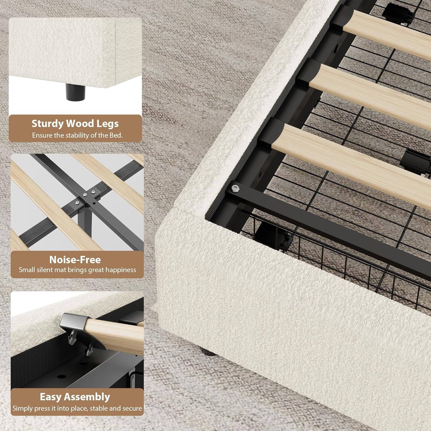 - Sturdy Wood Legs  
  Ensure the stability of the Bed.

- Noise-Free  
  Small silent mat brings great happiness.

- Easy Assembly  
  Simply press it into place, stable and secure.