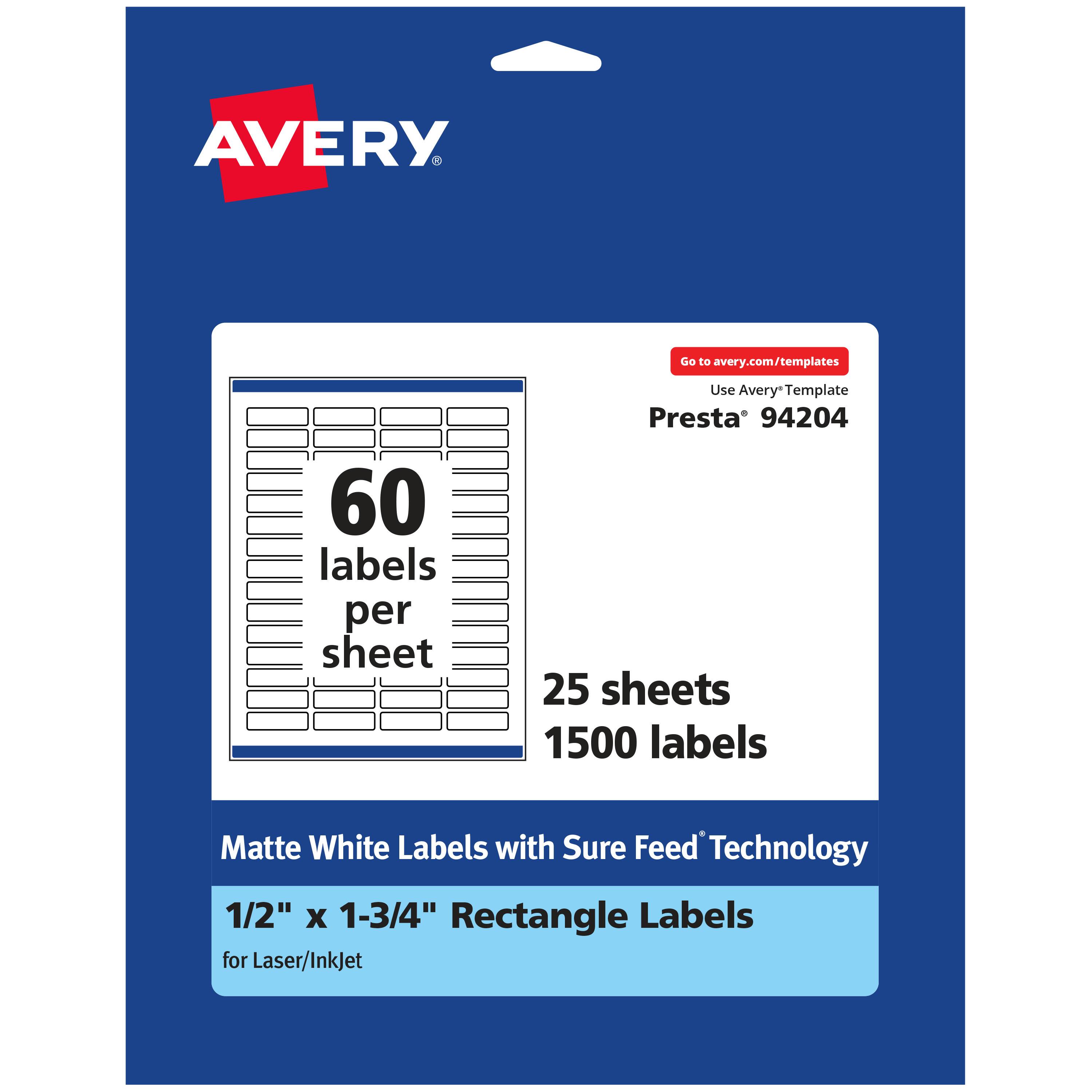 AVERY  
Go to avery.com/templates  
60 labels per sheet  
Use Avery Template  
Presta 94204  
25 sheets  
1500 labels  
Matte White Labels with Sure Feed Technology  
1/2" x 1-3/4" Rectangle Labels for Laser/InkJet